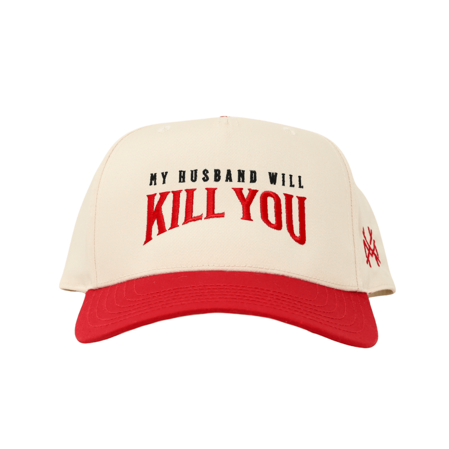 My Husband Will Kill You