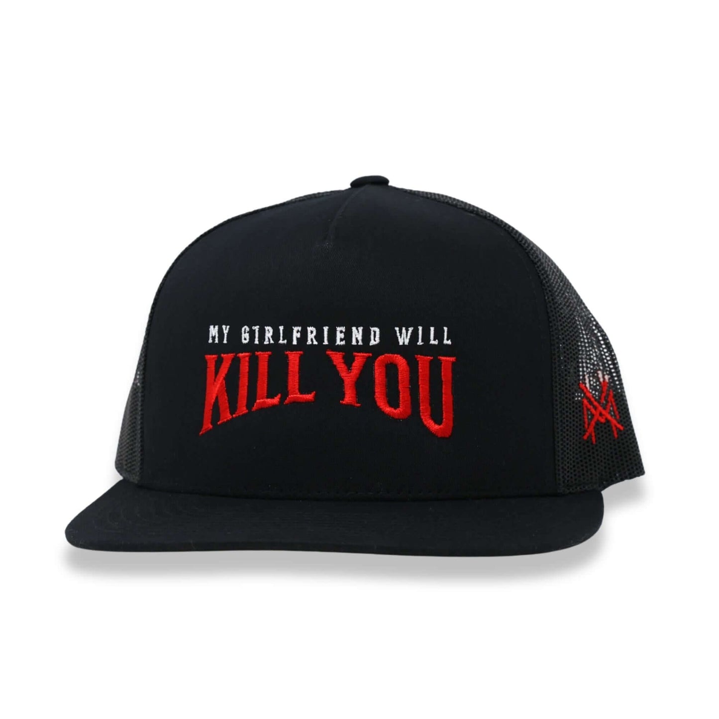 My Girlfriend Will Kill You