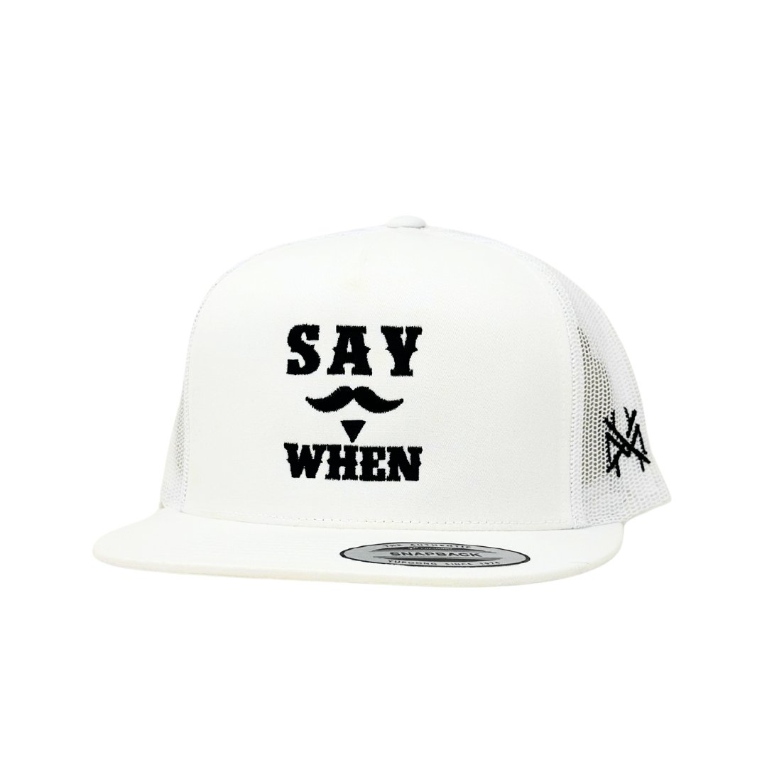 Say When