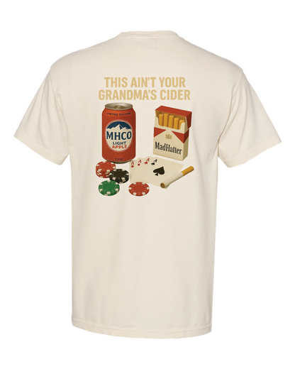 This Ain't Your Grandma's Cider T-Shirt