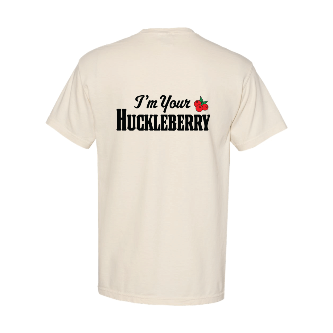 I'm Your Huckleberry T-Shirt