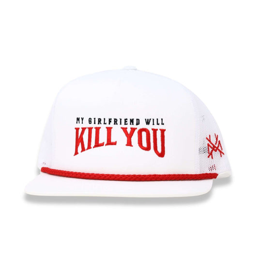 My Girlfriend Will Kill You