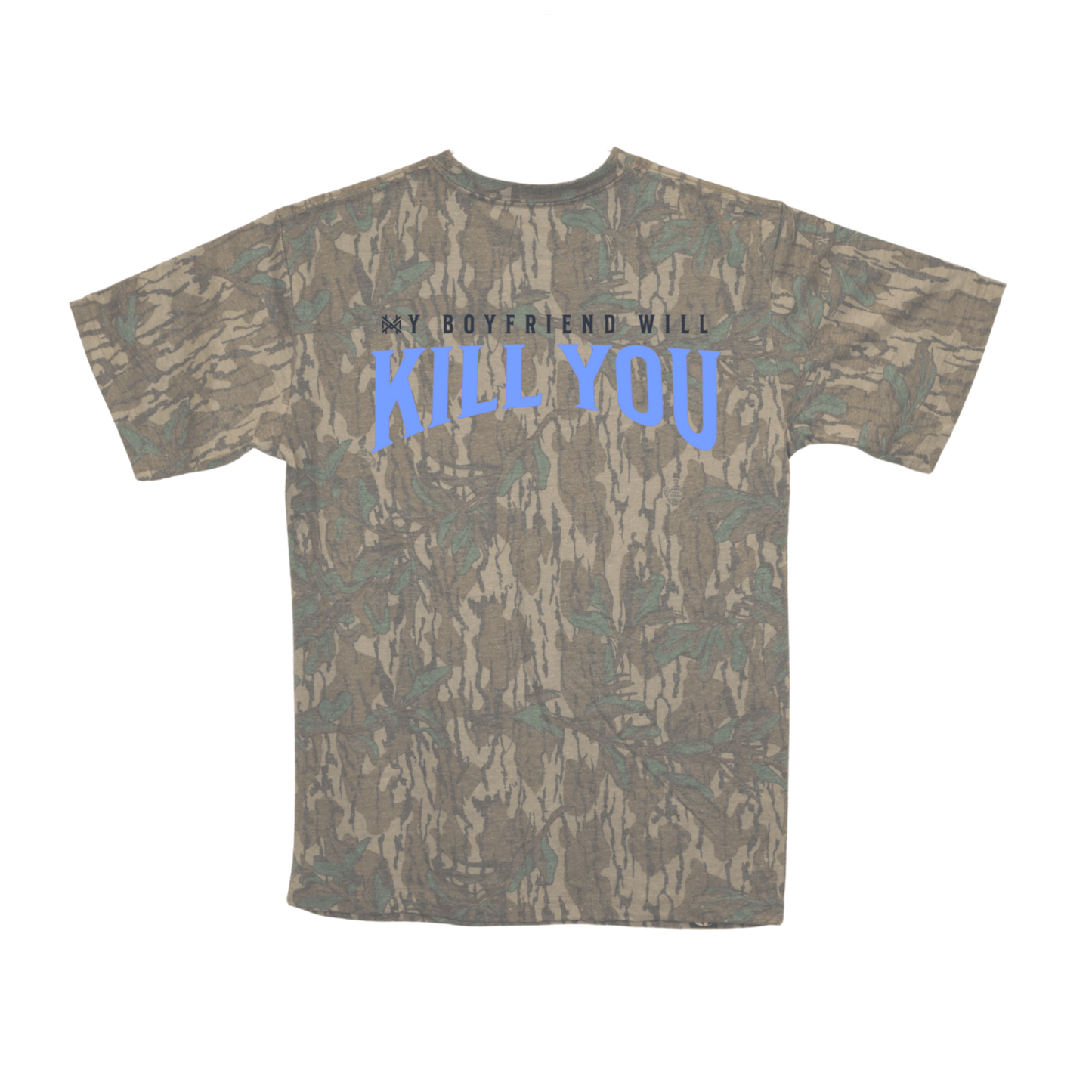 My Boyfriend Will Kill You T-Shirt